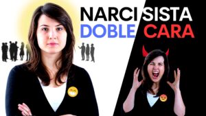 La doble cara del narcisista