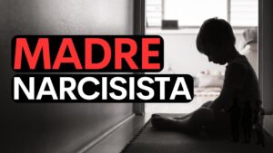 MADRE NARCISISTA 1